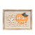 Life Is A Peach Reversible Wooden Sign